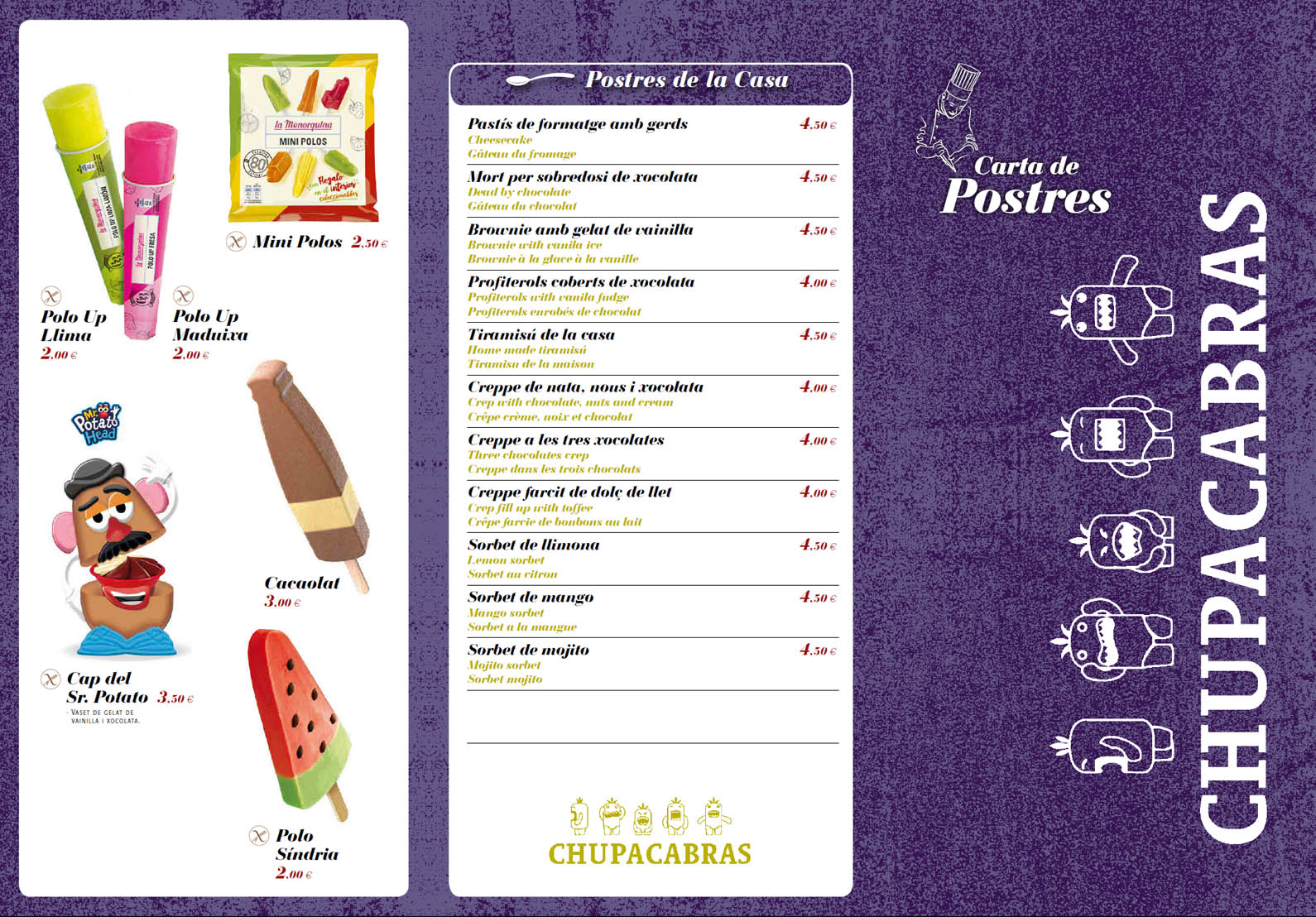 Postres del restaurante mexicano Chupacabras en Sant antoni en la Costa brava